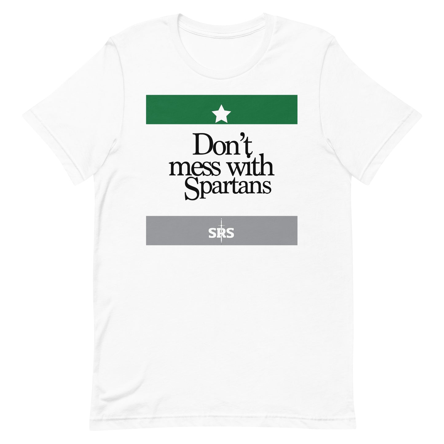 Adult Don't Mess With Spartans T-Shirt