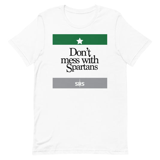 Adult Don't Mess With Spartans T-Shirt